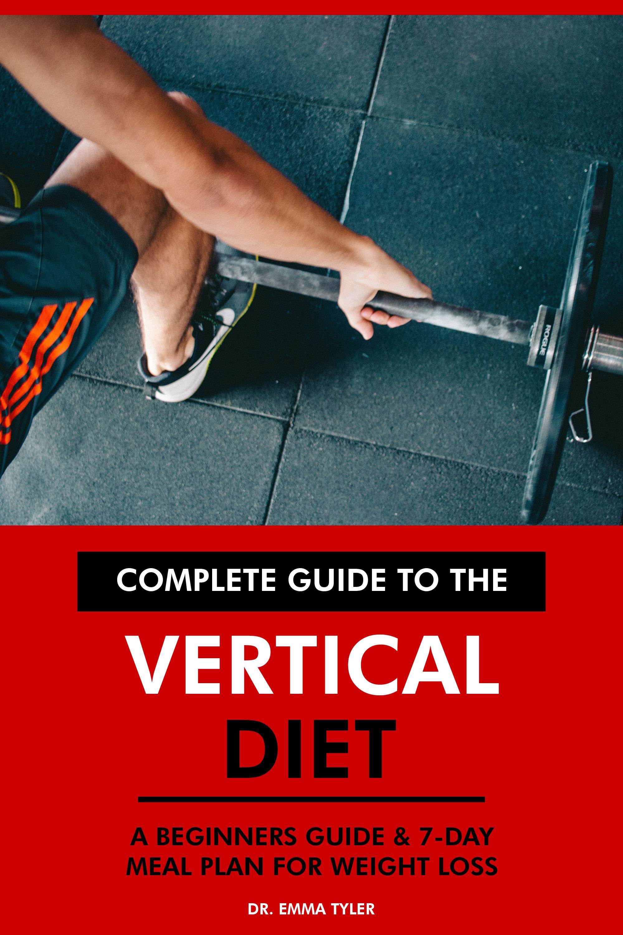 Complete Guide to the Vertical Diet Tourist Attractions