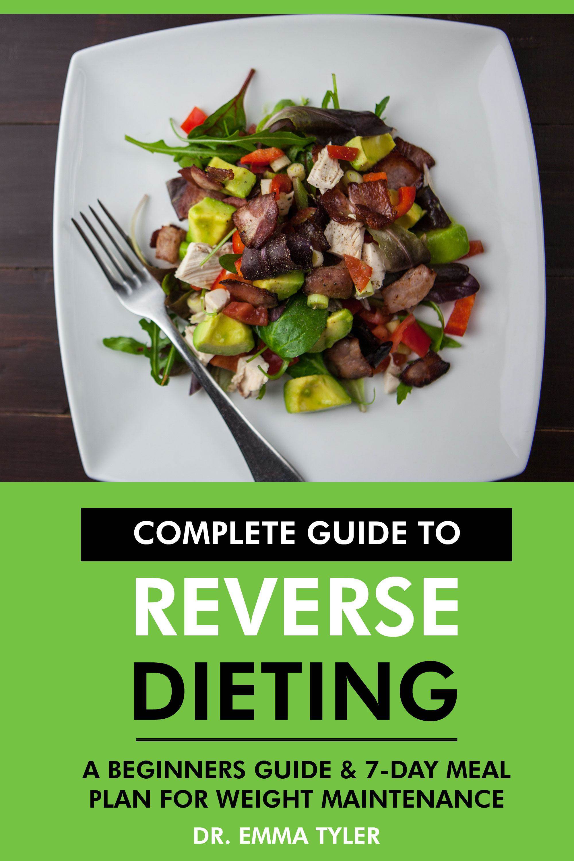 Complete Guide to Reverse Dieting Tourist Attractions