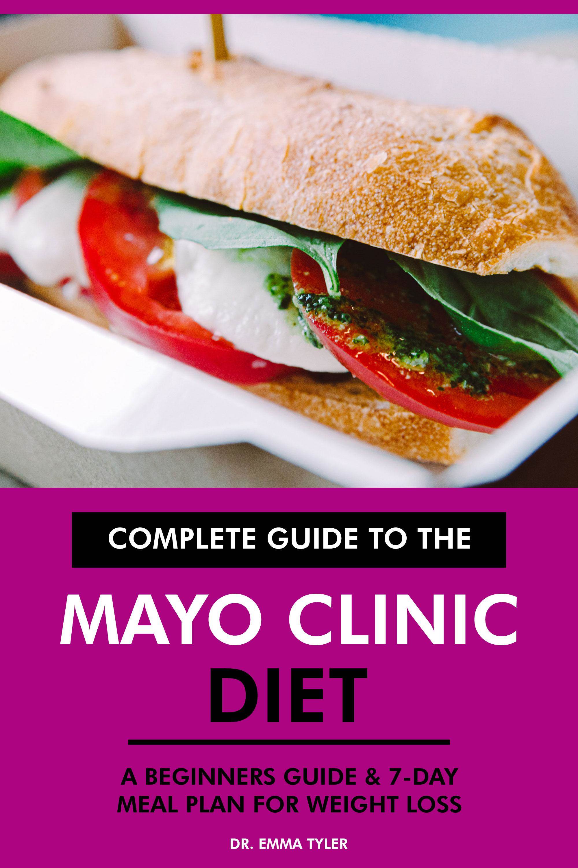 Complete Guide to the Mayo Clinic Diet Tourist Attractions