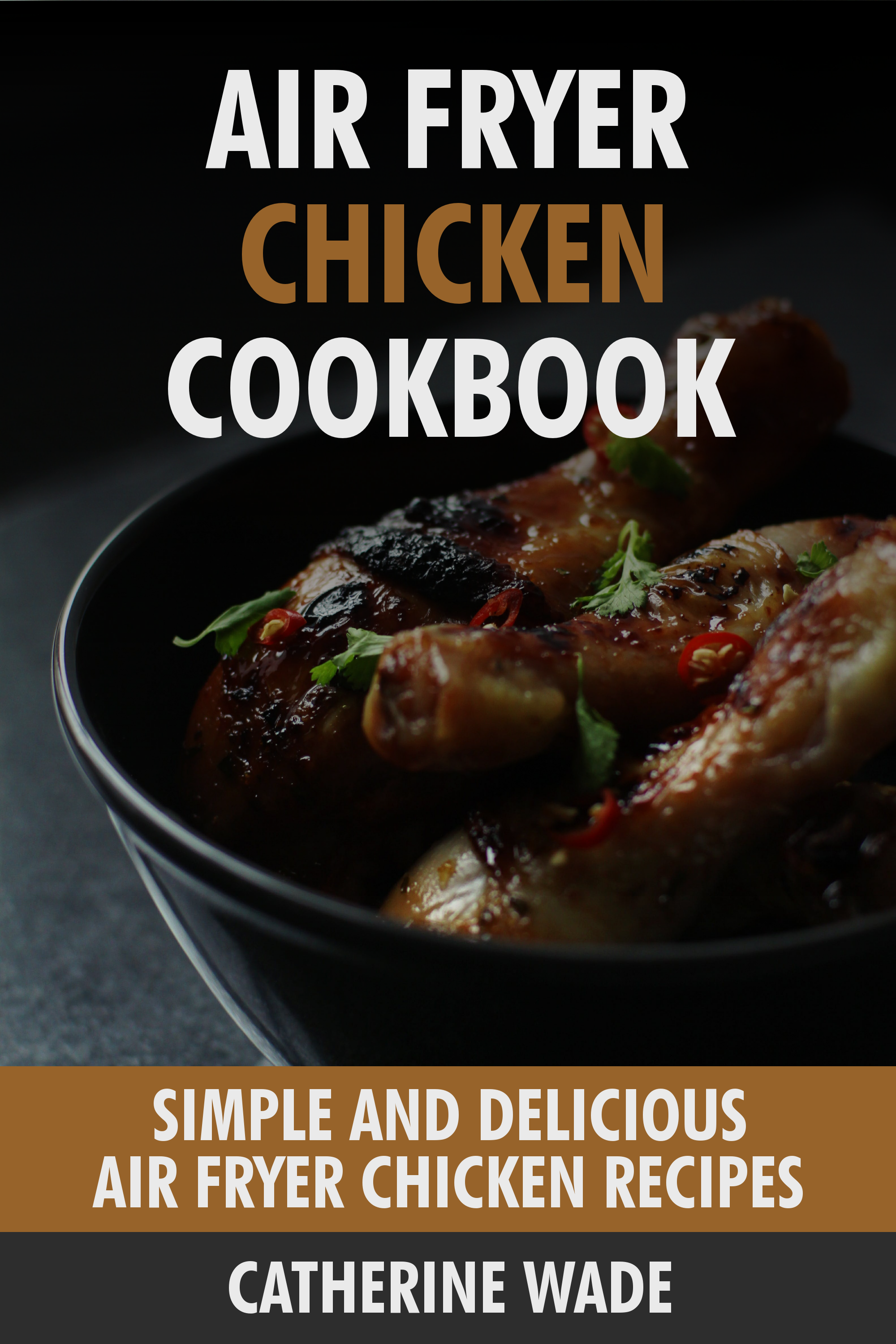 Air Fryer Chicken Cookbook Tourist Attractions