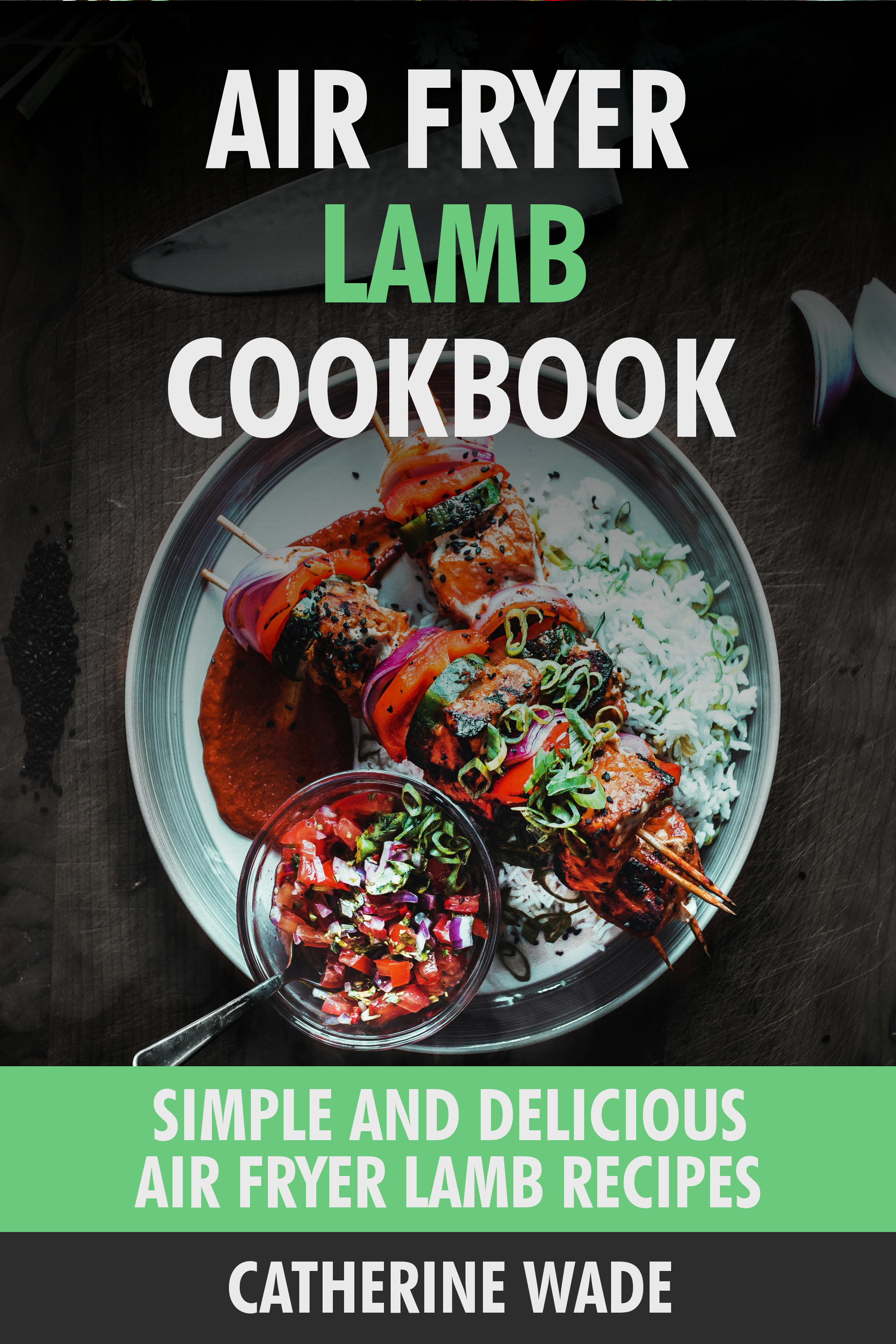 Simple & Delicious Air Fryer Lamb Recipes.