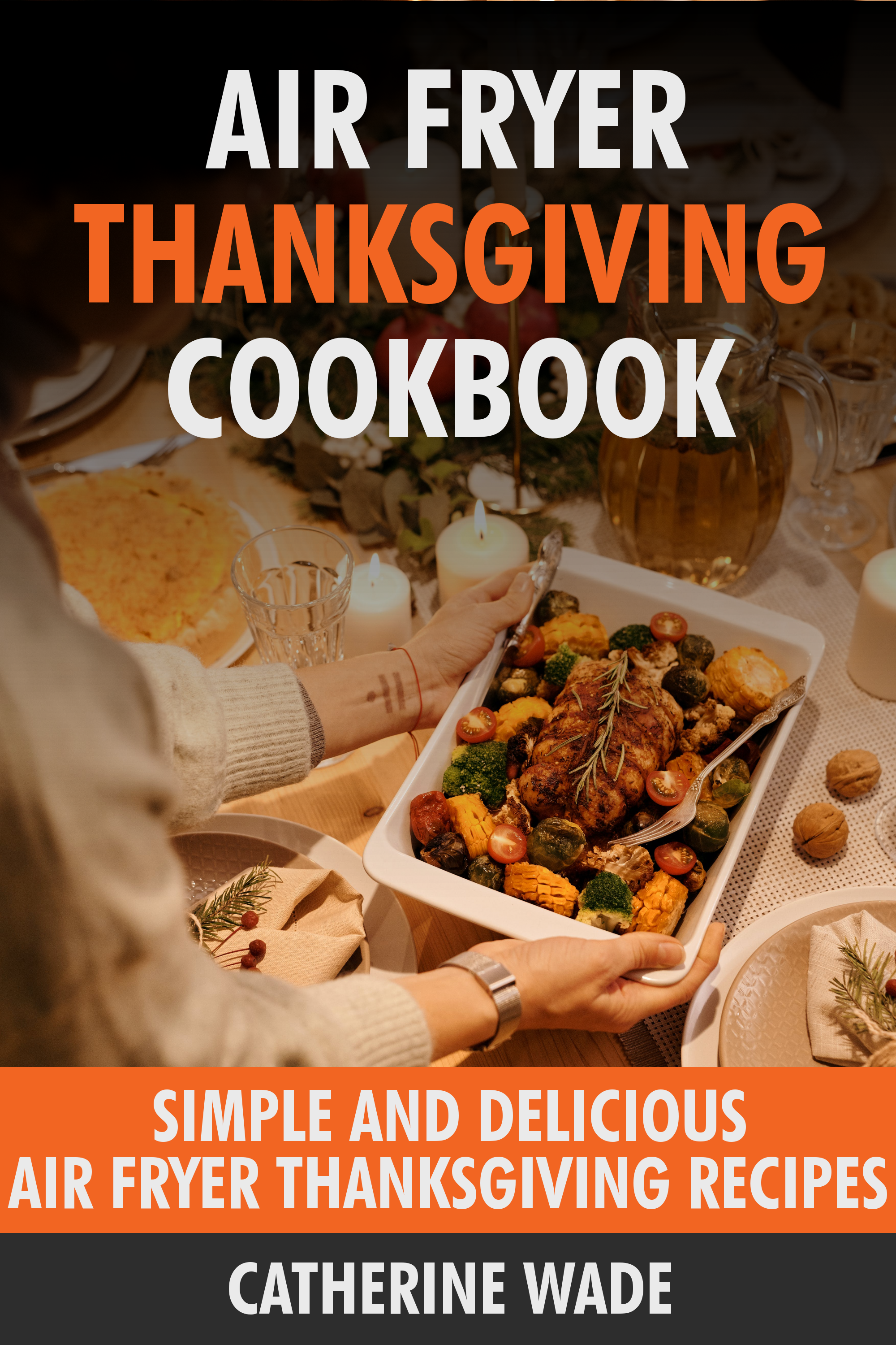 Air Fryer Thanksgiving Cookbook Tourist Attractions