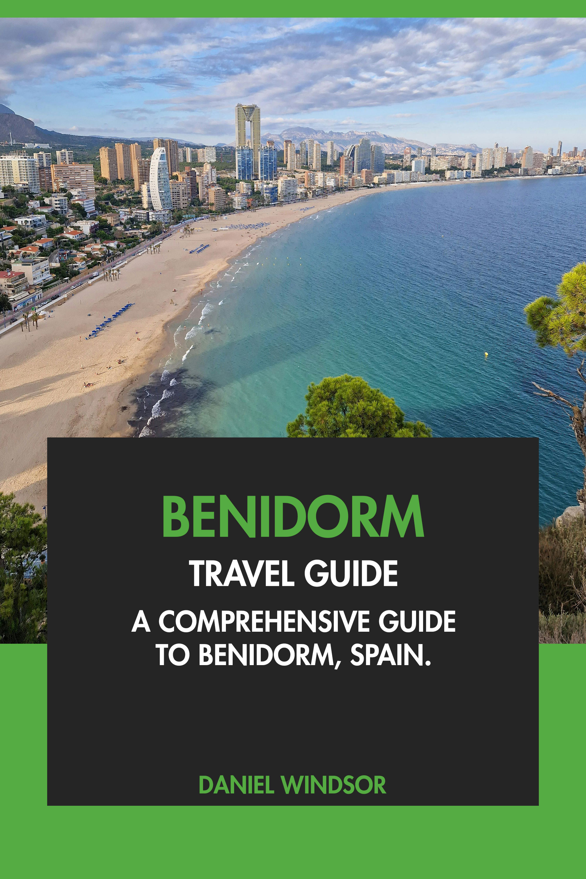 Benidorm Travel Guide Tourist Attractions