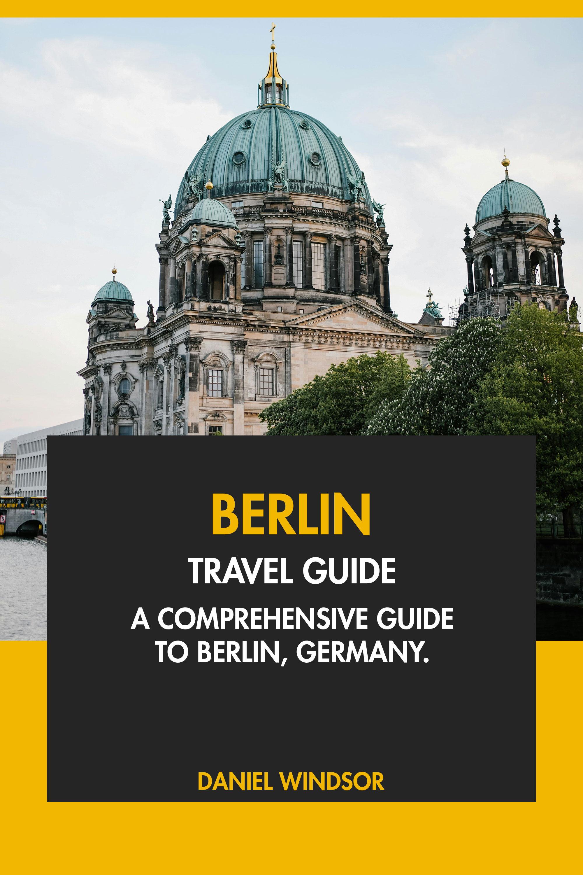 Berlin Travel Guide Tourist Attractions