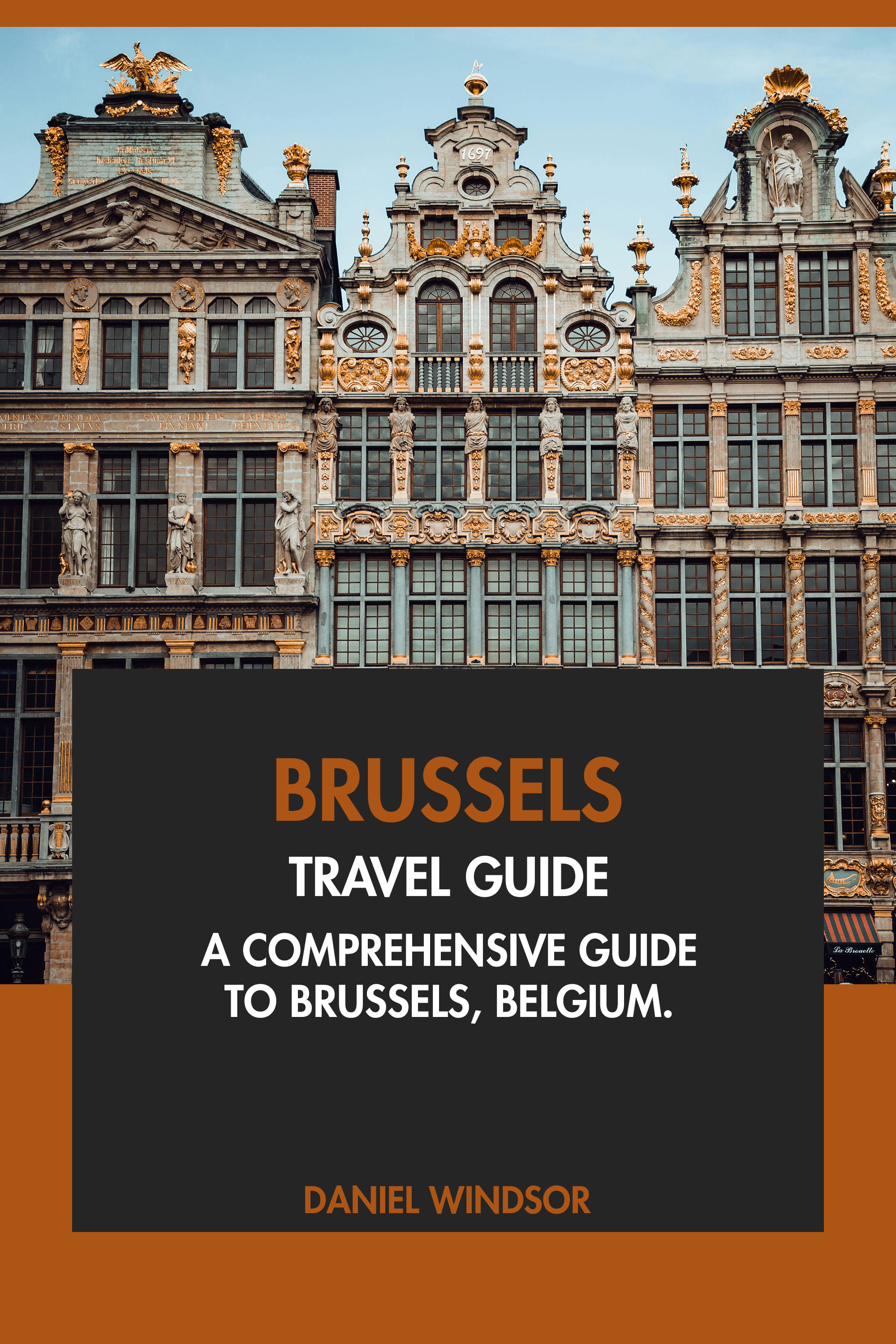 Brussels Travel Guide Tourist Attractions