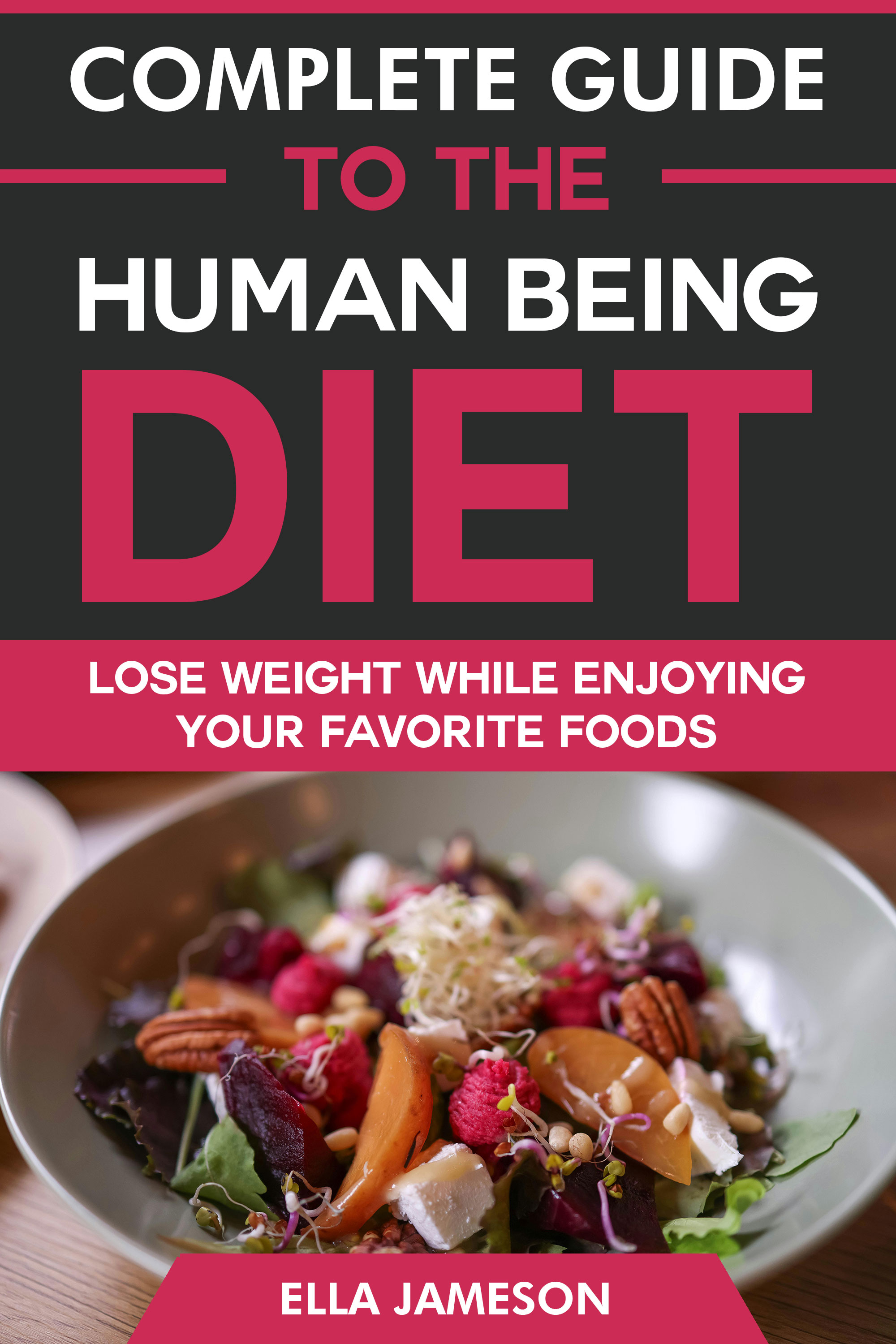 Complete Guide to the Human Being Diet Tourist Attractions