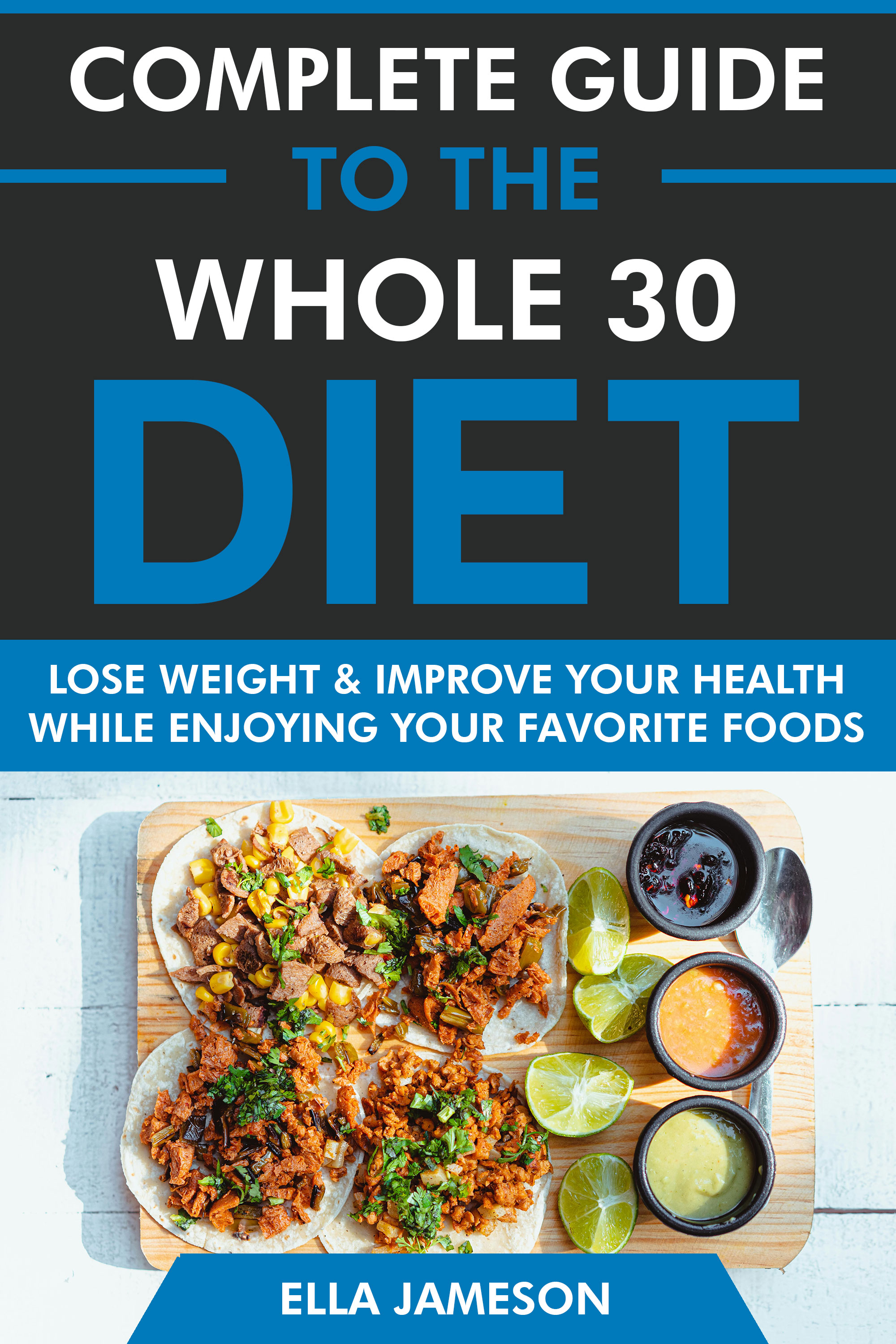 Lose Weight & Improve Your Health While Enjoying Your Favorite Foods