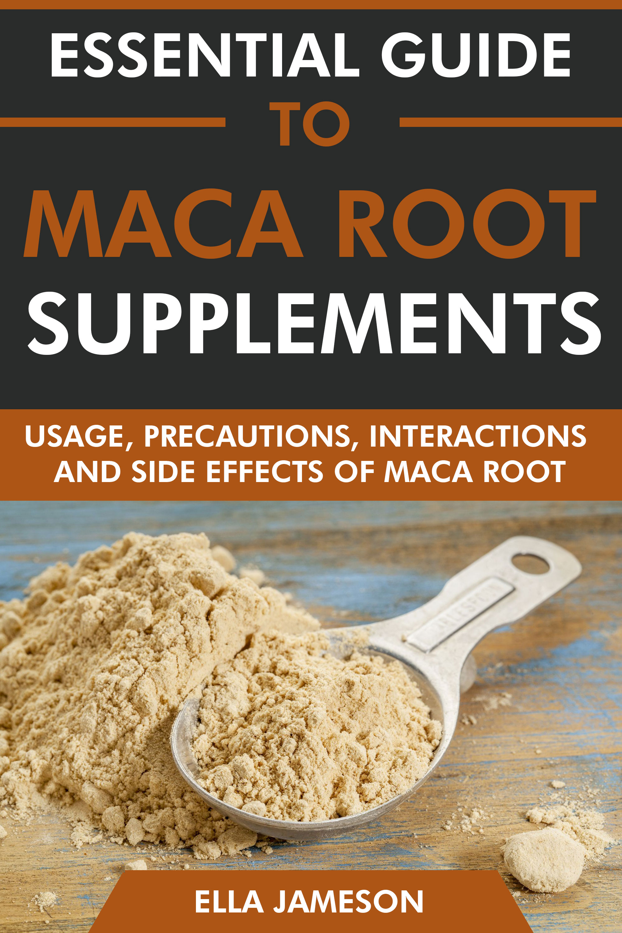 Usage, Precautions, Interactions and Side Effects of Maca Root