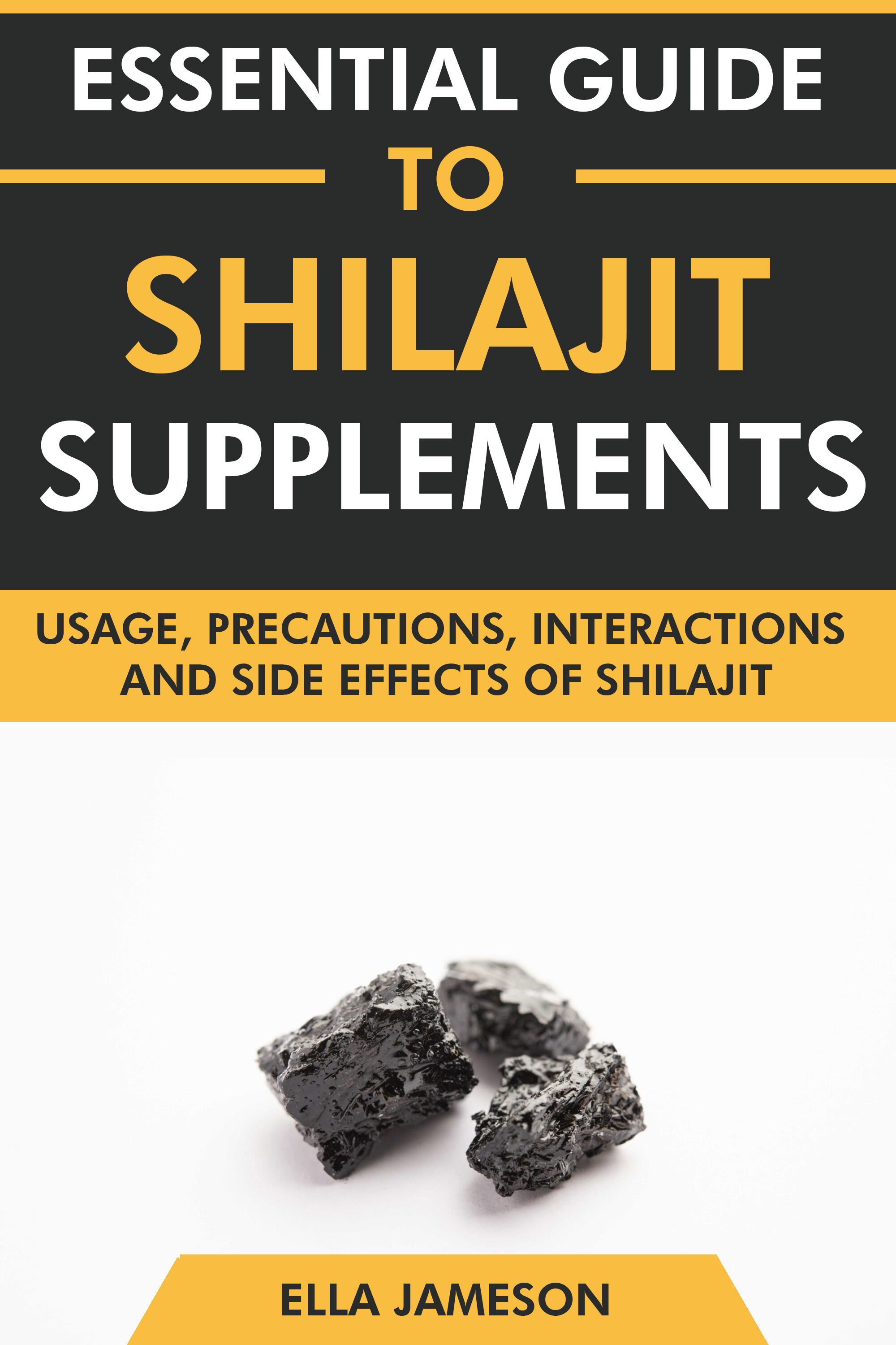 Usage, Precautions, Interactions and Side Effects of Shilajit