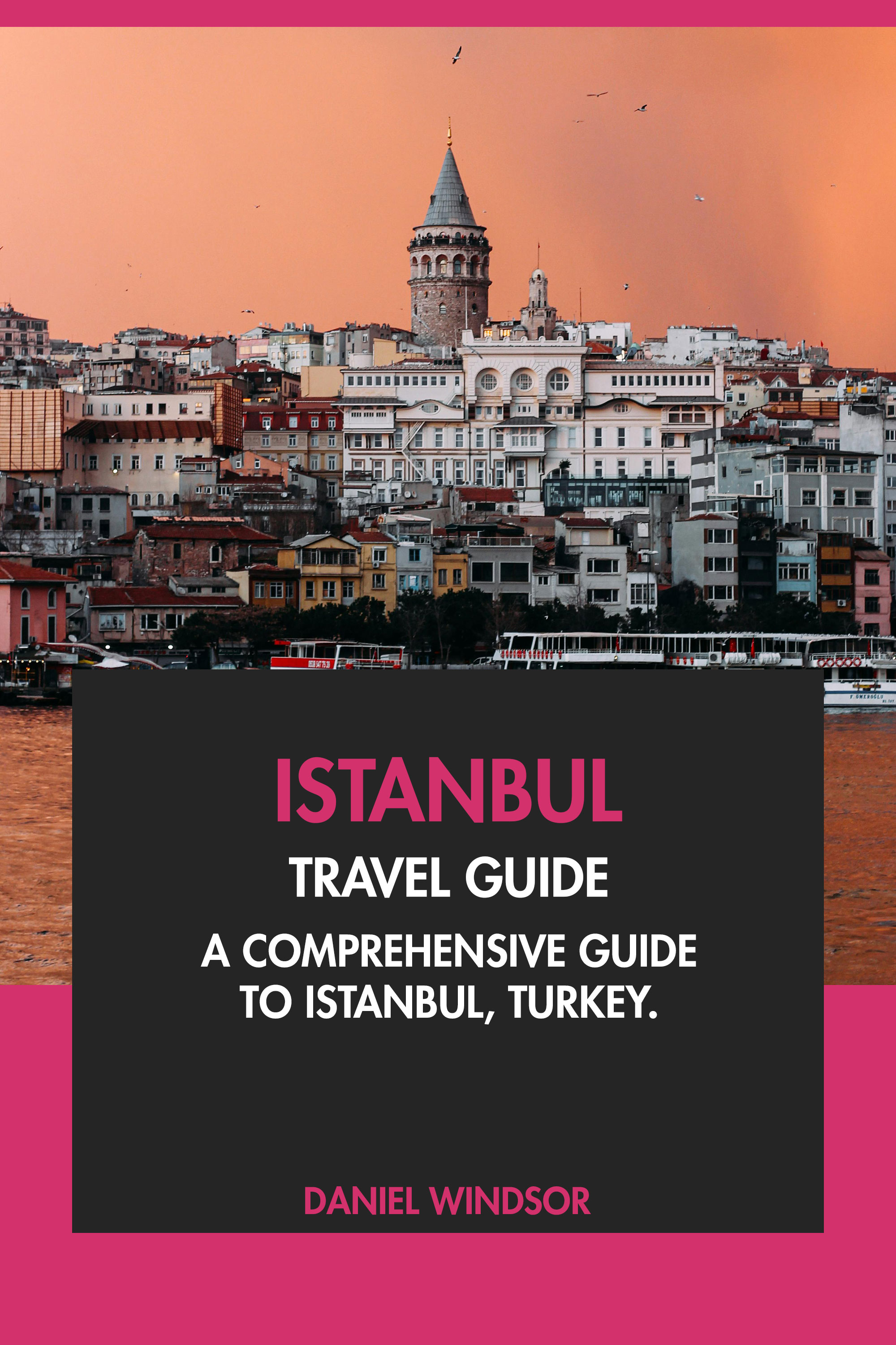 Istanbul Travel Guide Tourist Attractions