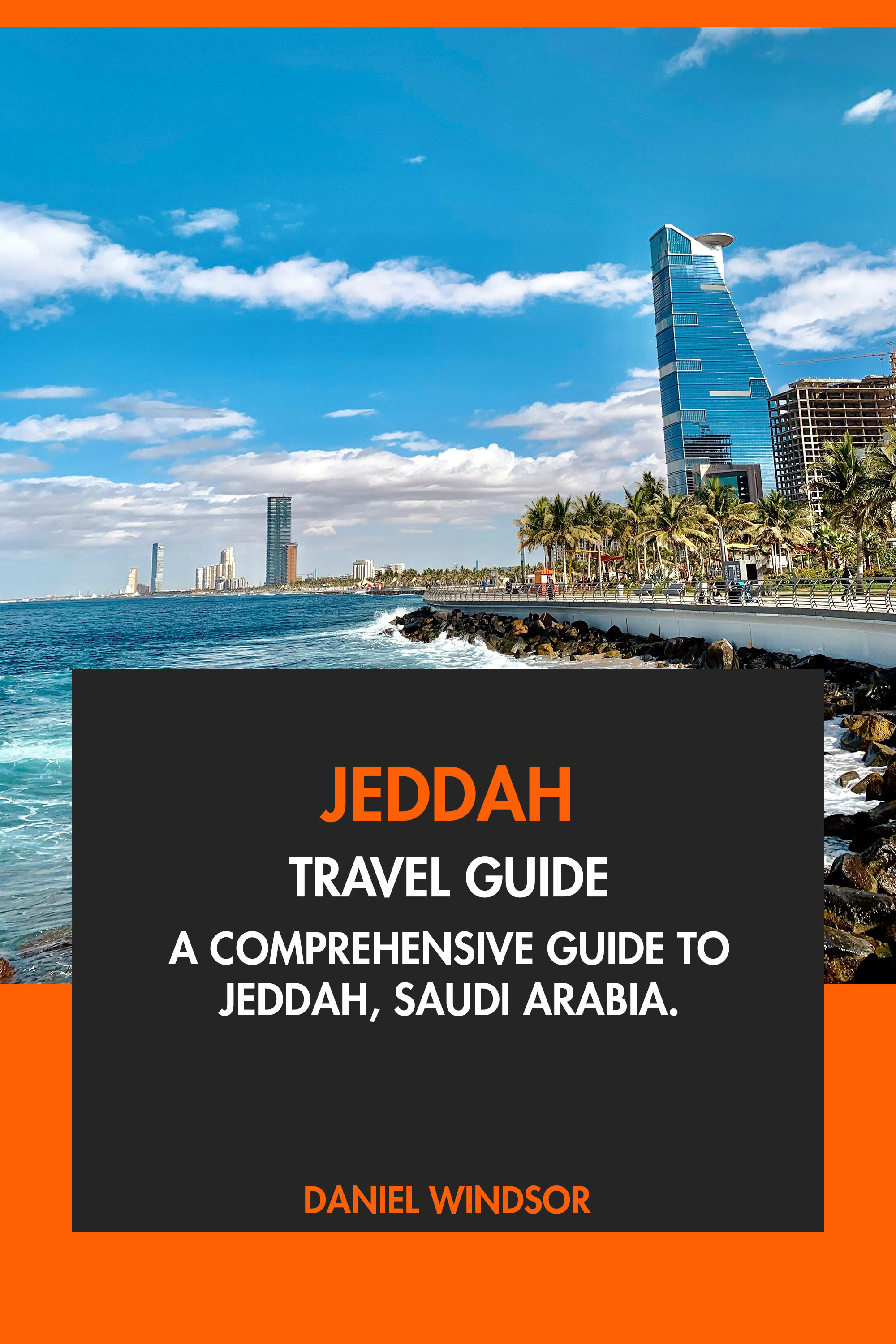 Jeddah Travel Guide Tourist Attractions