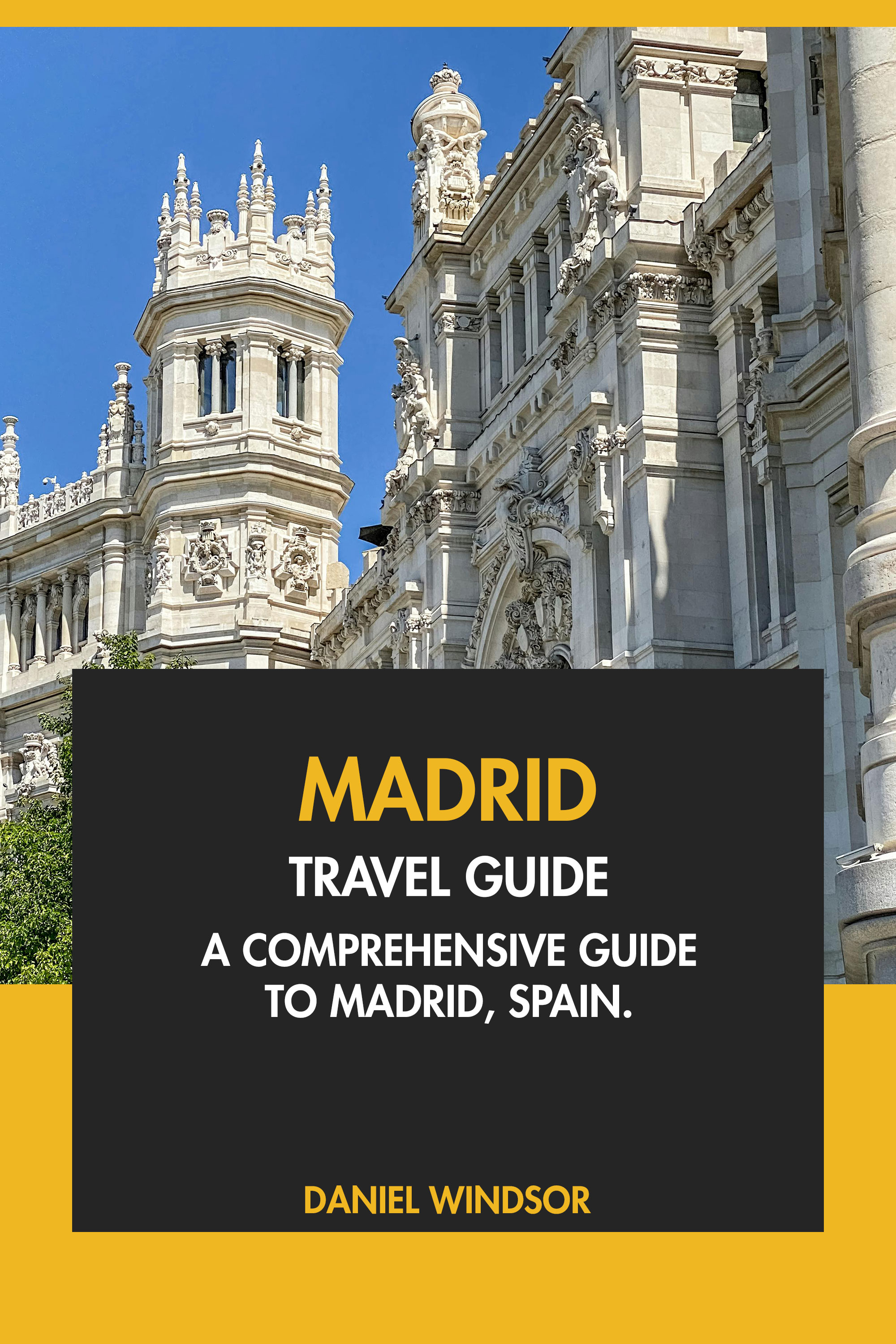 Madrid Travel Guide Tourist Attractions