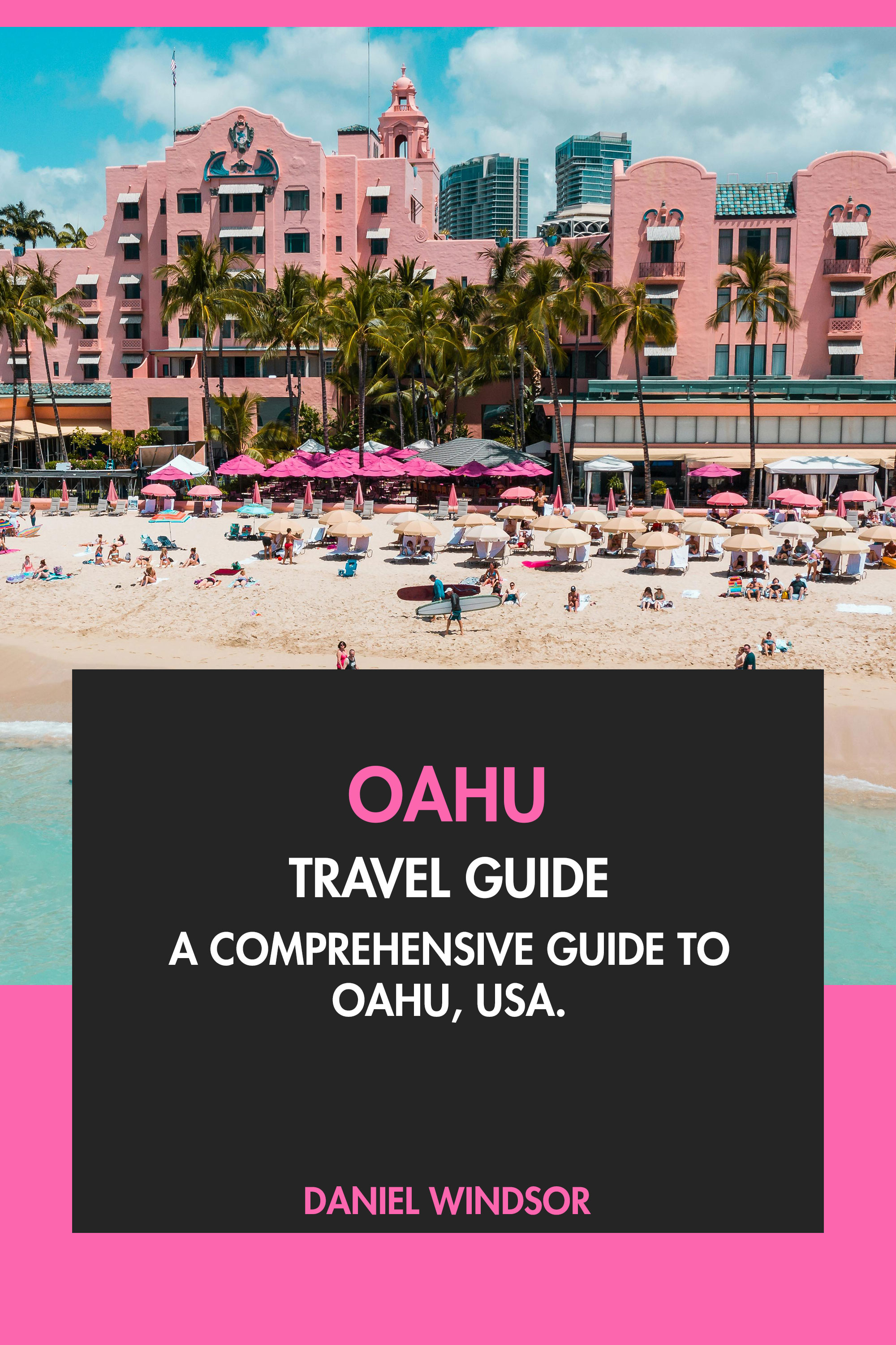 Oahu Travel Guide Tourist Attractions