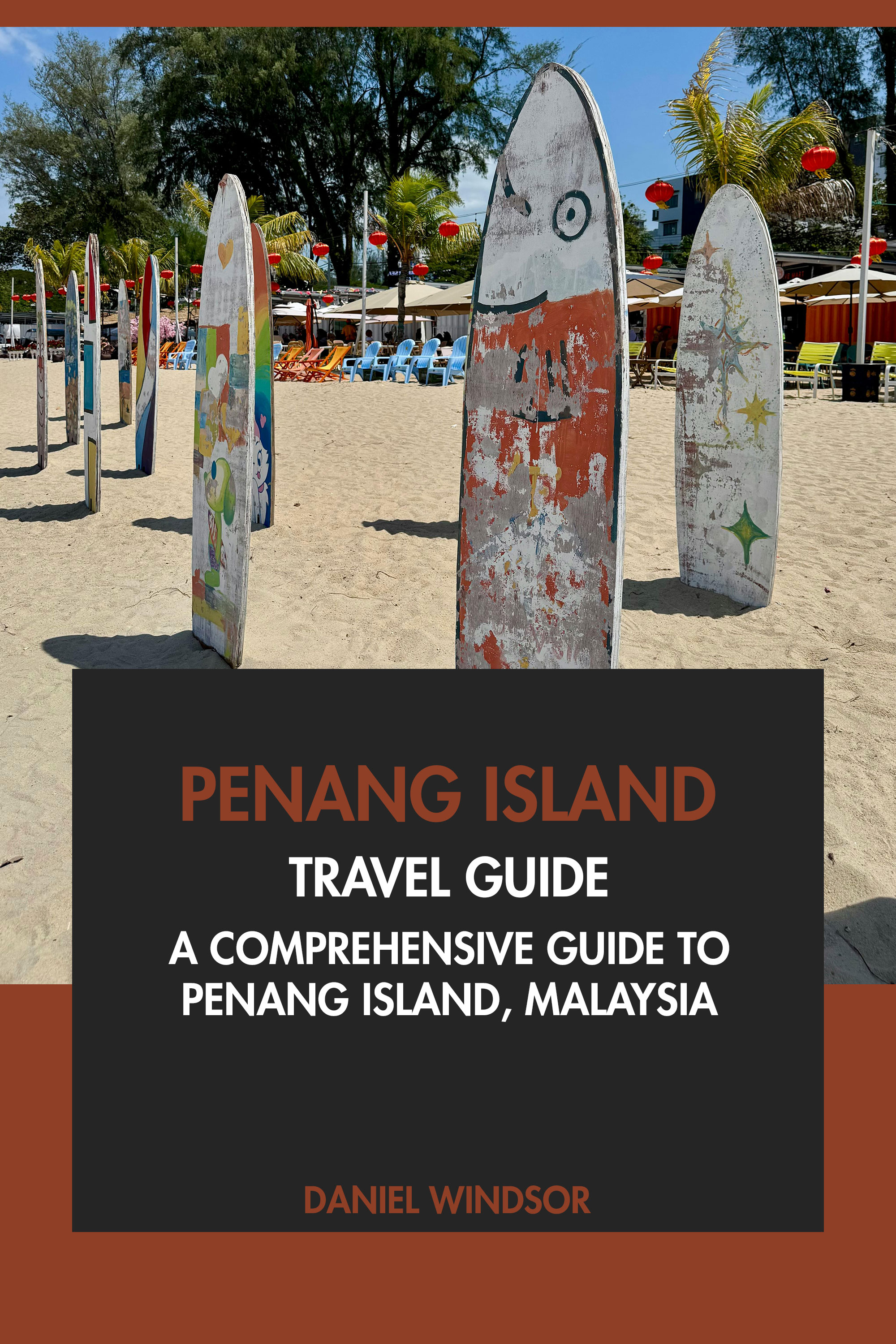 Penang Island Travel Guide Tourist Attractions