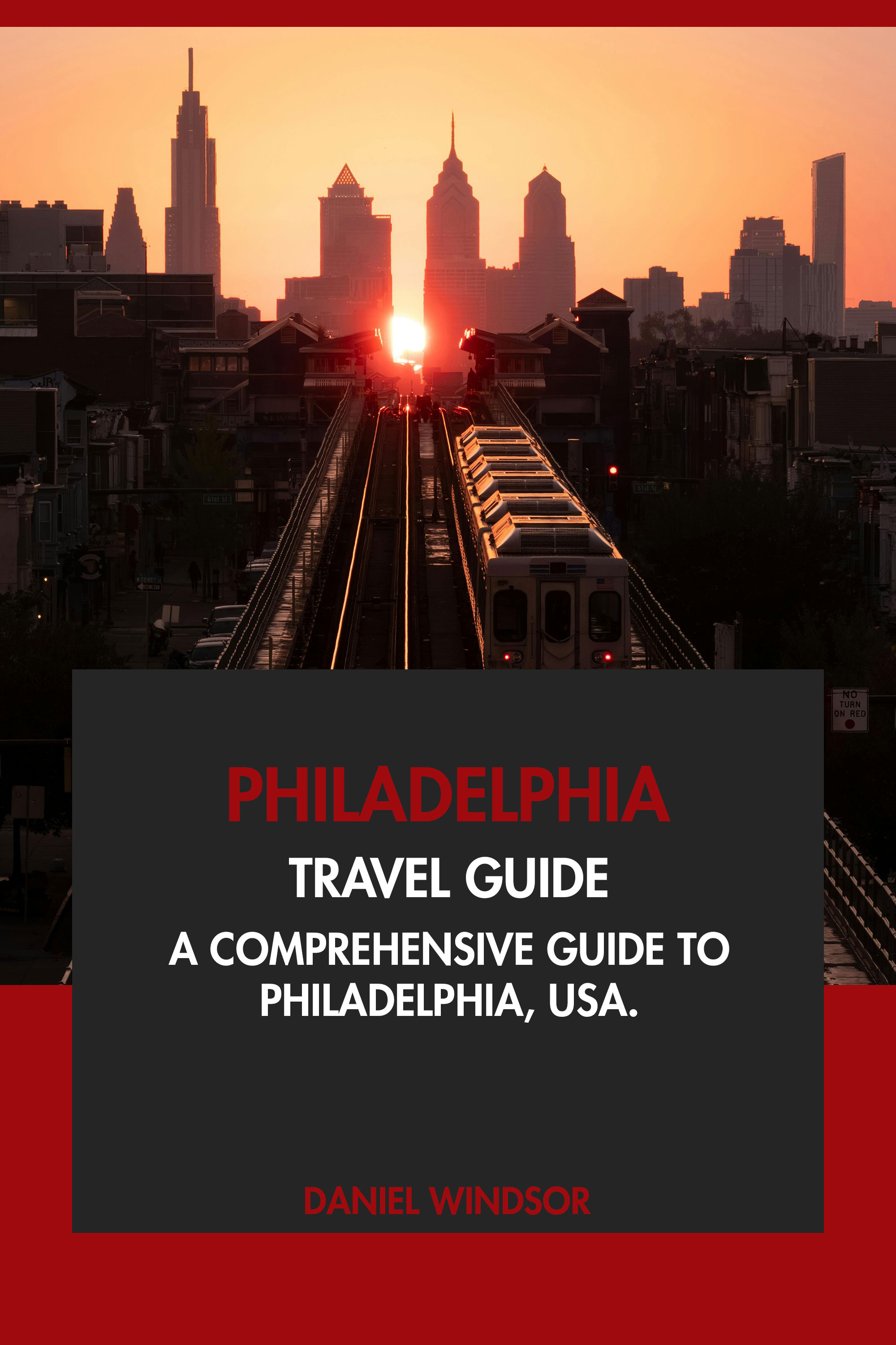 A Comprehensive Guide to Philadelphia, USA