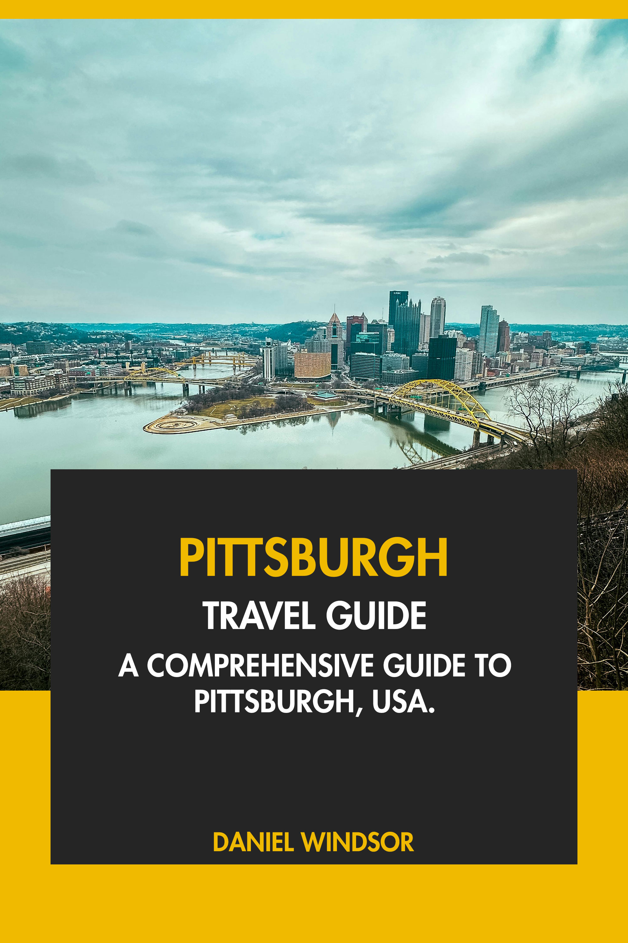 Pittsburgh Travel Guide Tourist Attractions