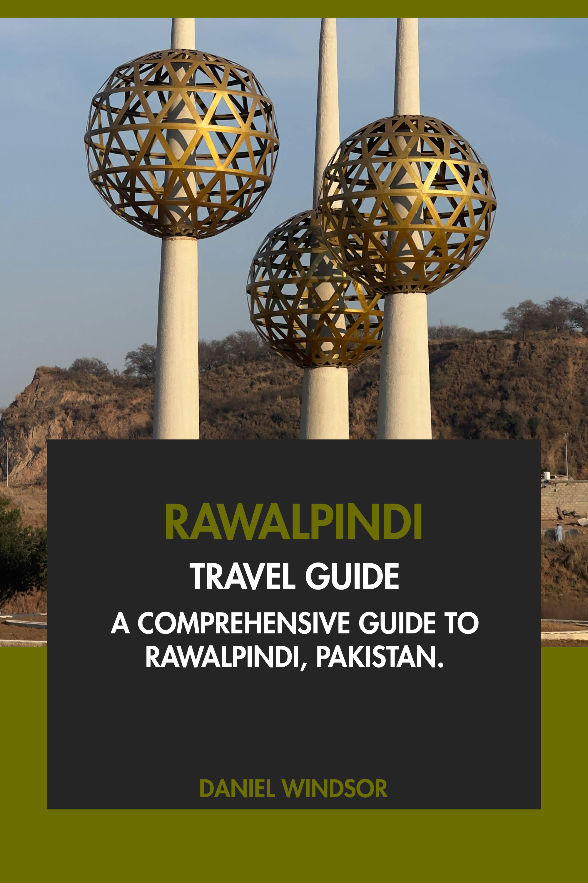 Rawalpindi Travel Guide Tourist Attractions