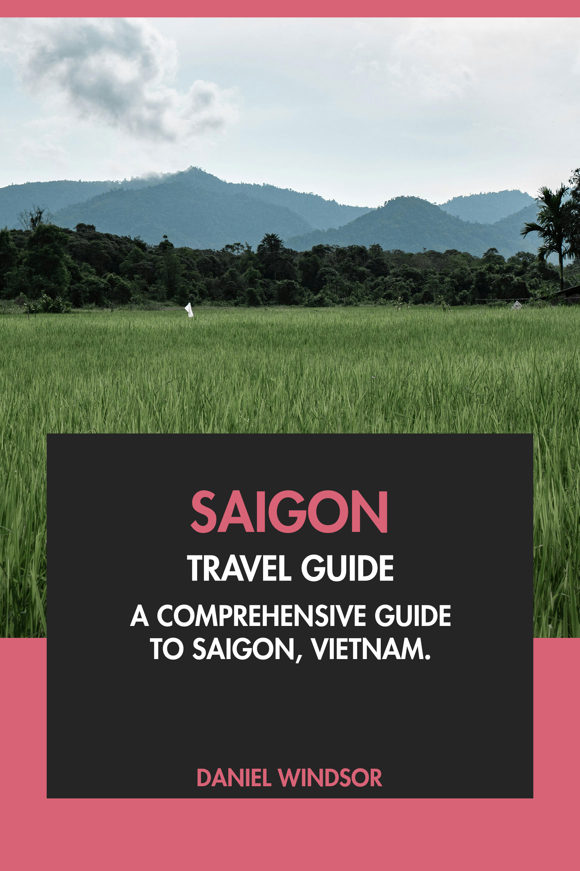 Saigon Travel Guide Tourist Attractions