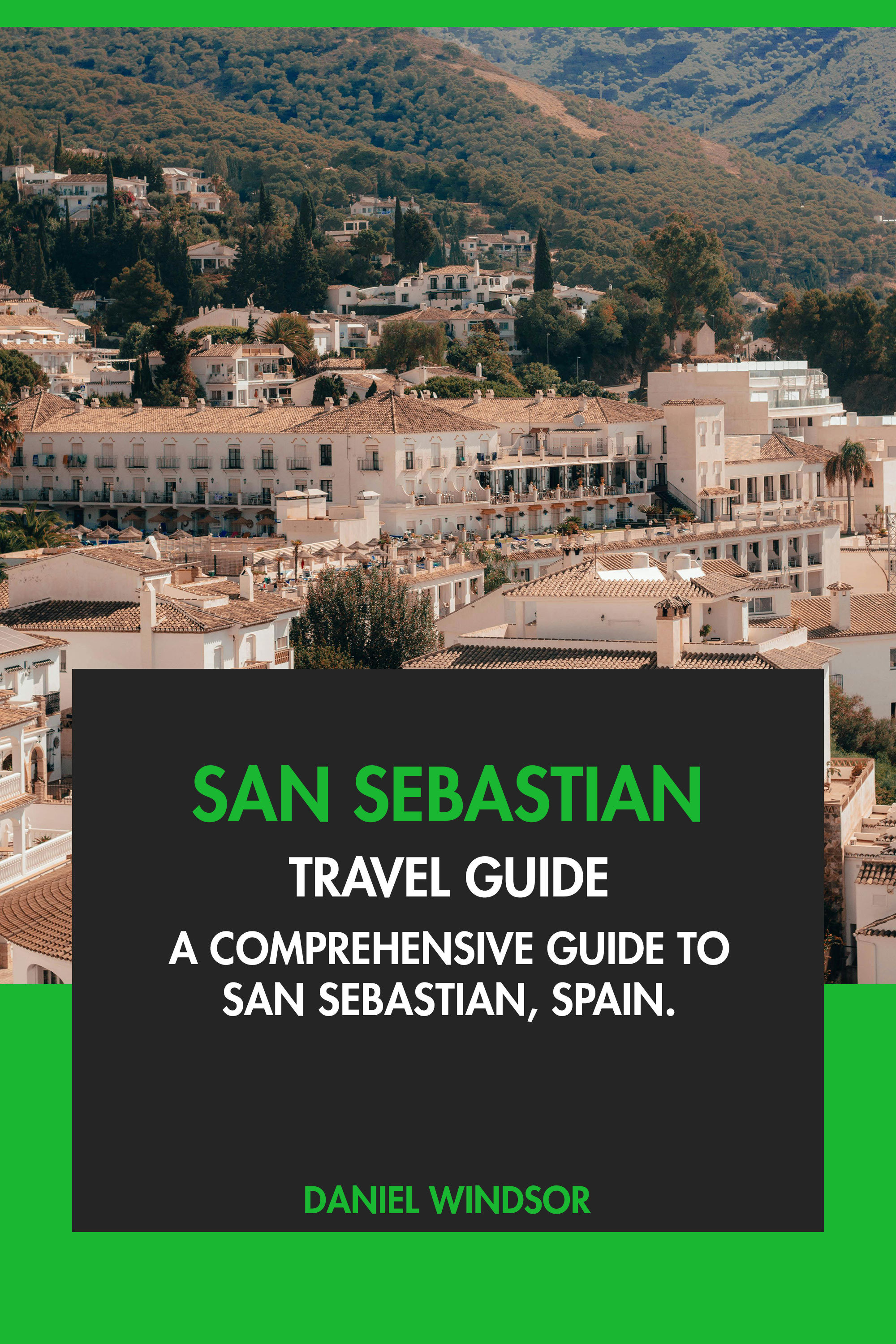 San Sebastian Travel Guide Tourist Attractions