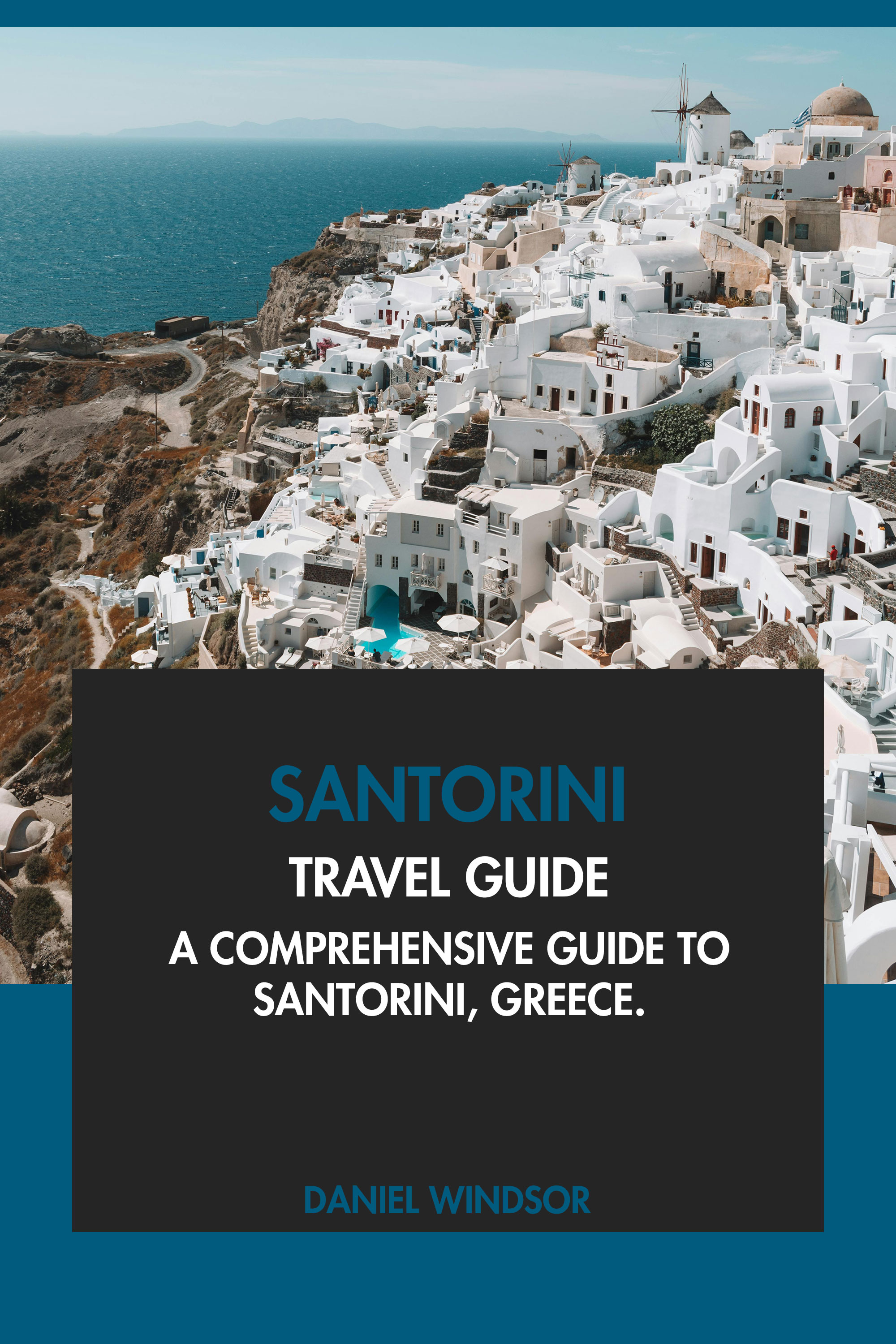 Santorini Travel Guide Tourist Attractions