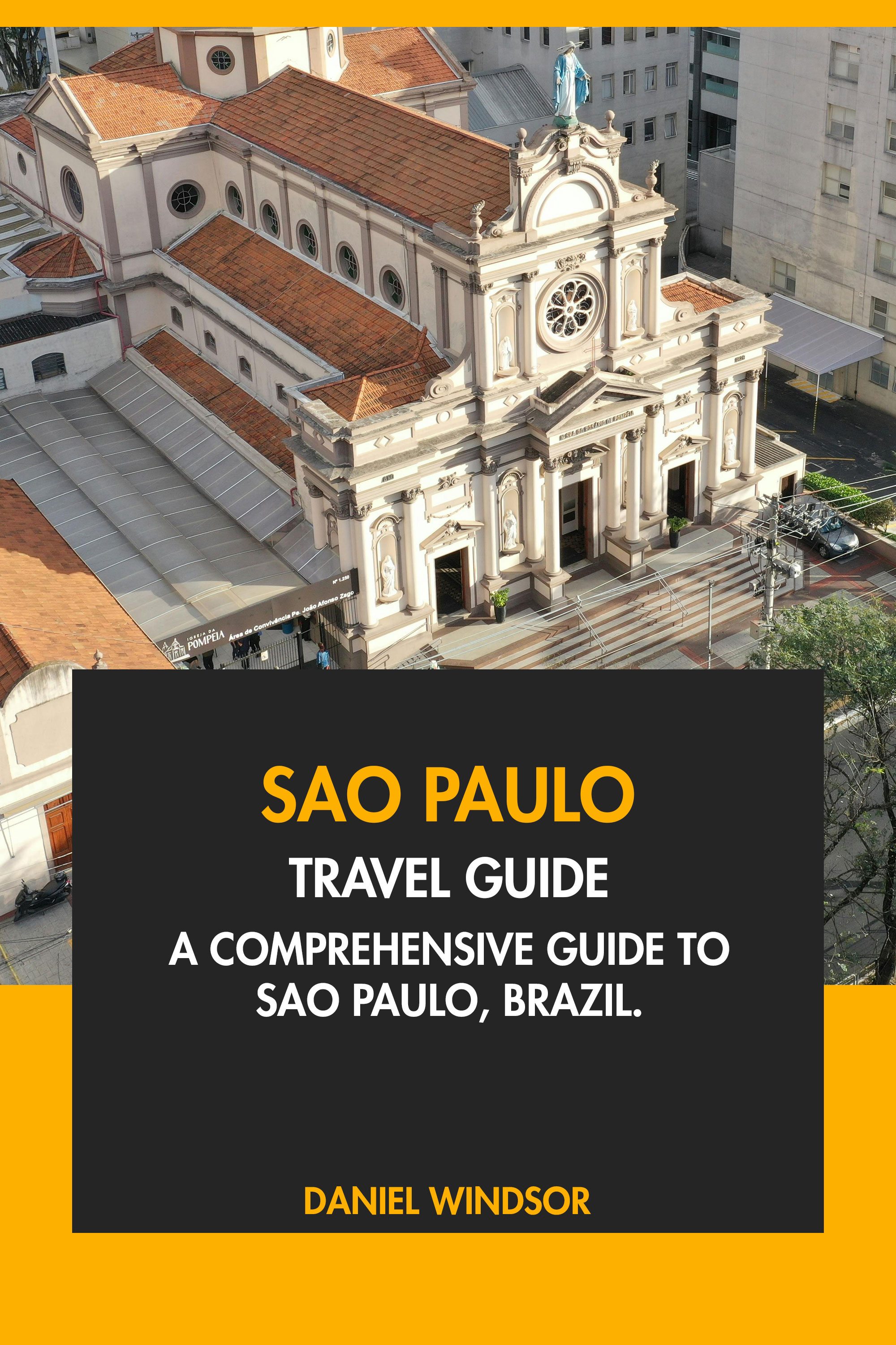 Sao Paulo Travel Guide Tourist Attractions