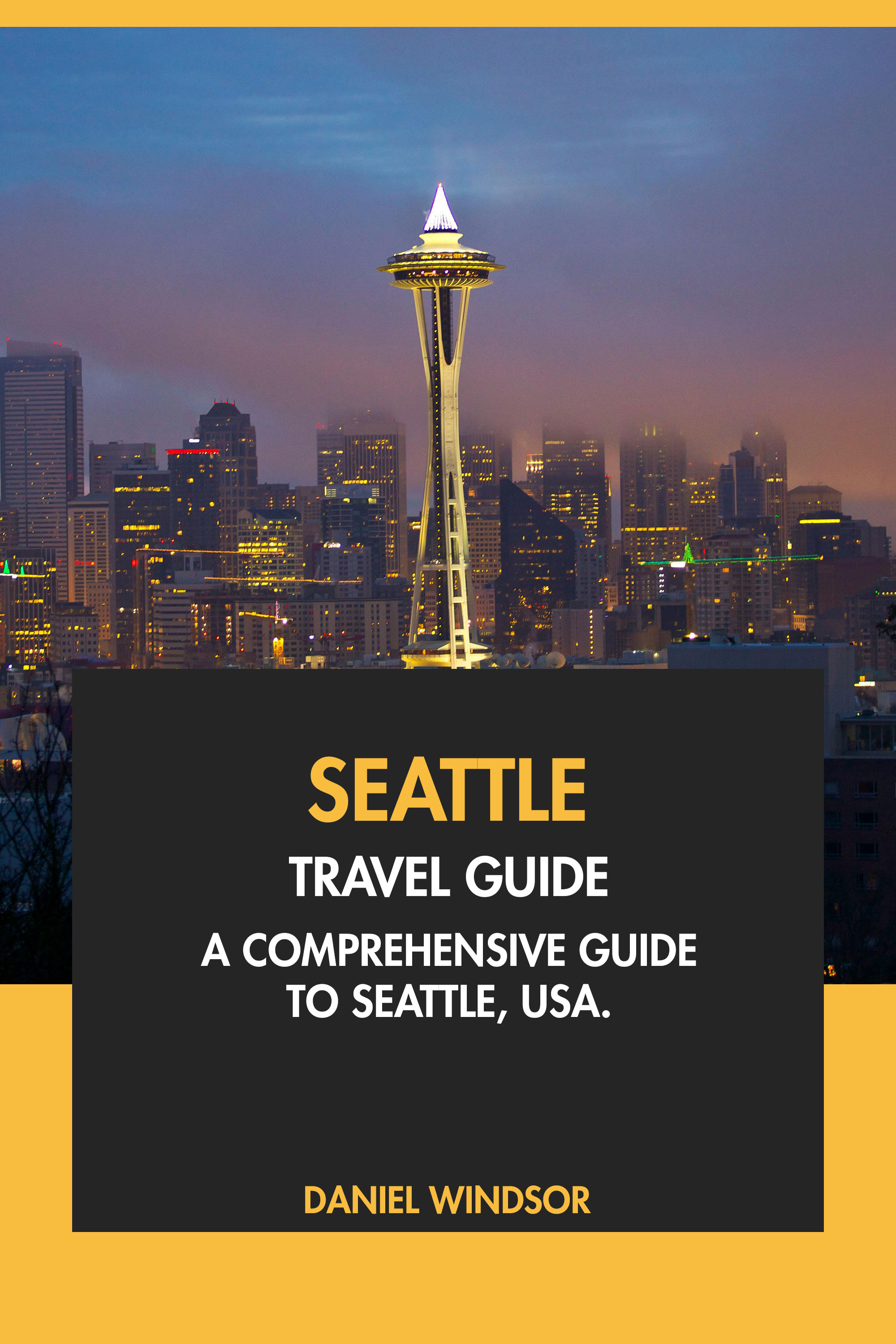 Seattle Travel Guide Tourist Attractions