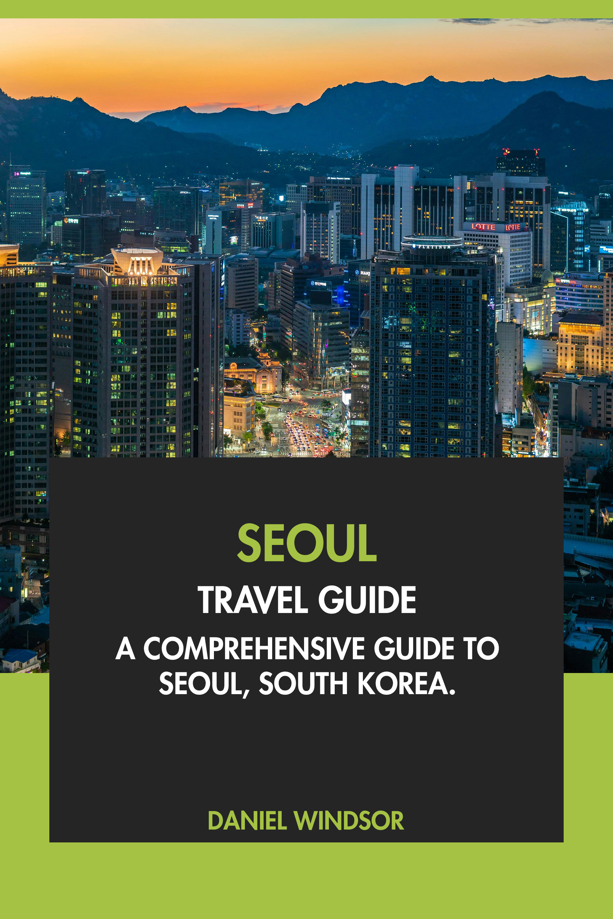 Seoul Travel Guide Tourist Attractions